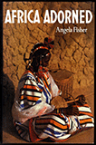Africa Adorned by Angela Fisher